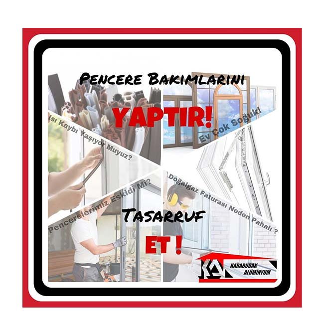 PVC Bakımlarınızı Yaptırın Kışı Rahat Geçirin!